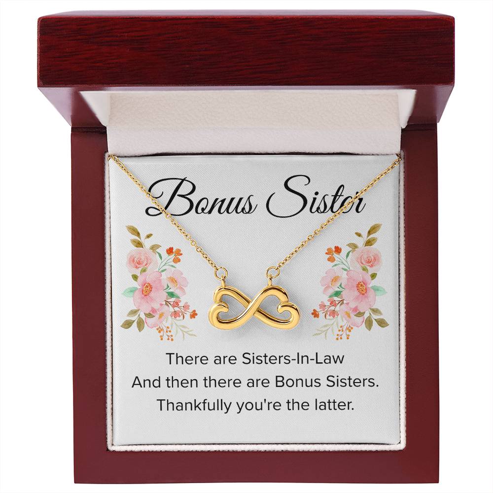 Gift for Bonus Sister - Thankfully You're the Latter - Endless Love Necklace