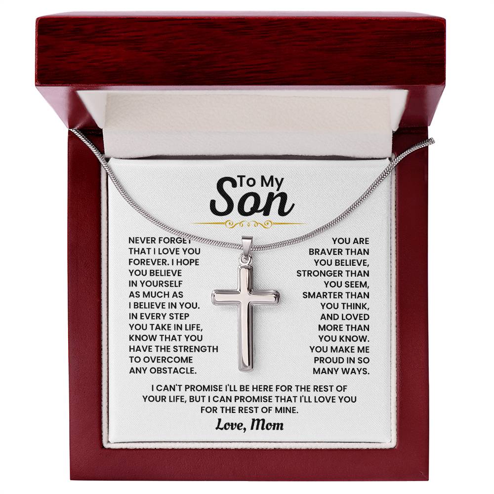 To My Son - Never forget I love you forever - Gift for Son from Mom - Artisan Cross Necklace