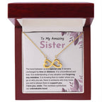 Sentimental Gift for Sister - The bond between us is a special one - Endless Love Necklace
