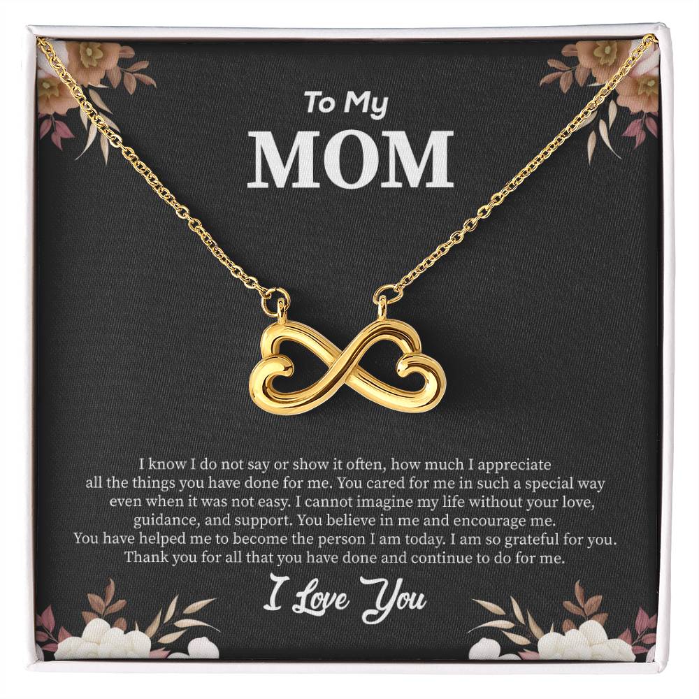 To My Mom - I Am So Grateful For You - Endless Love Necklace - Best Gift for Mom