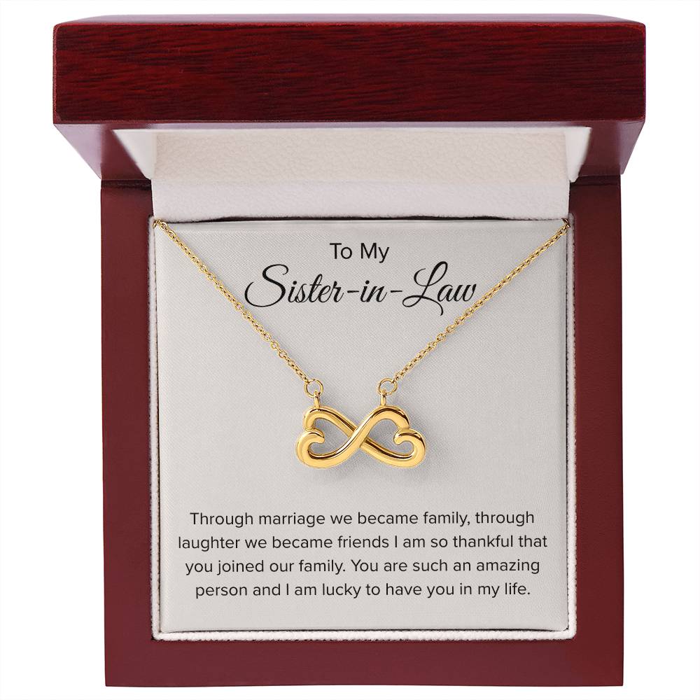 To My Sister In Law - Through Marriage We Become Family - Sister In Law Gift - Endless Love Necklace