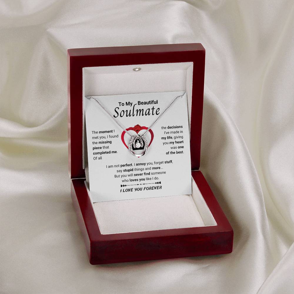 To My Beautiful Soulmate Necklace - Soulmate Gift for Her for Christmas & Everyday Love - Lucky In Love Necklace