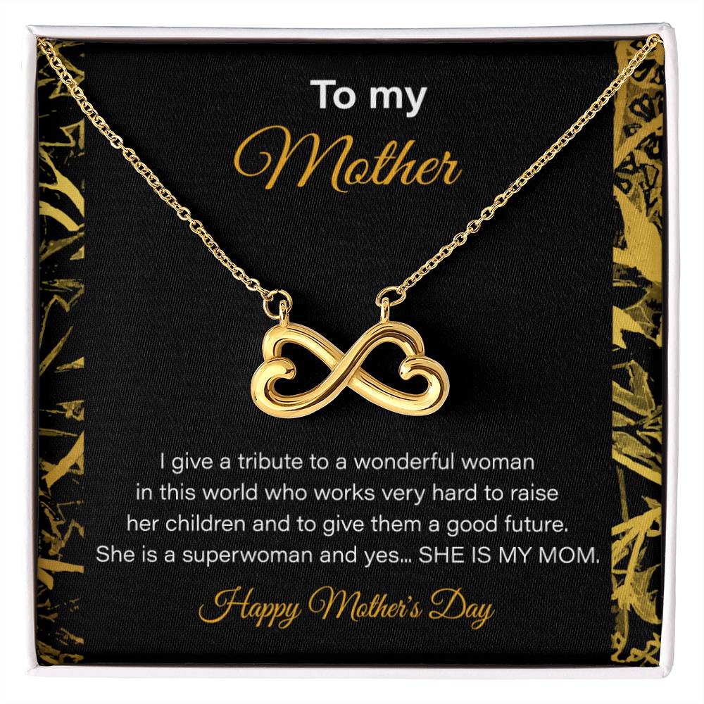 To My Mom - You're a Superwoman - Endless Love Necklace - Gifts For Mom From Daughter/Son
