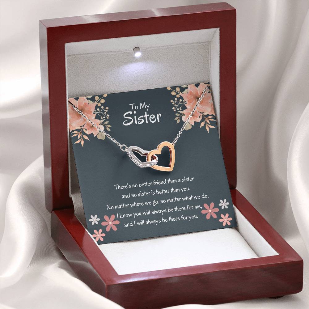 To My Sister - There's no better friend than a sister - Gift for Sister - Interlocking Hearts Necklace