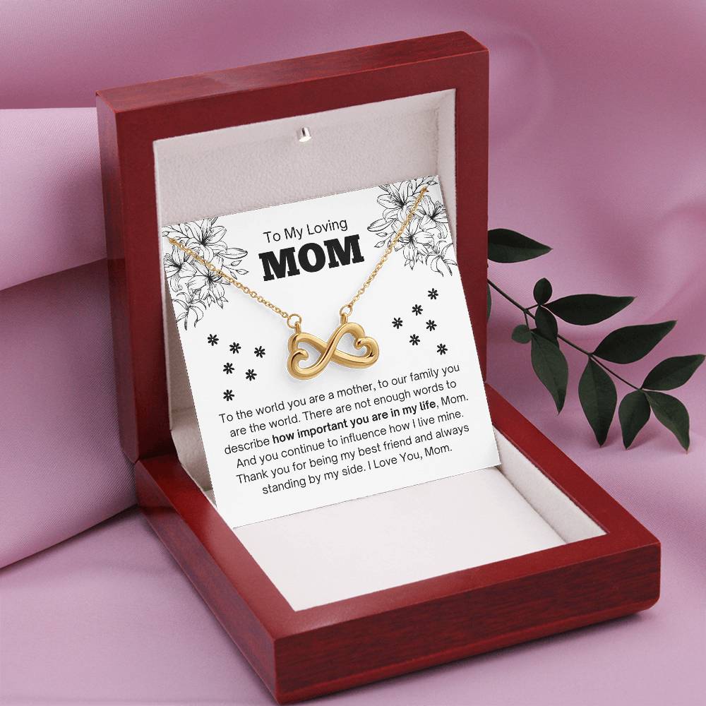 To My Loving Mom - Special Gift for Mother - To our family you are the world - Endless Love Necklace