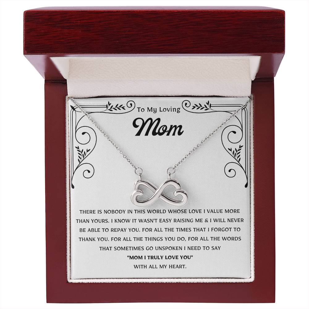 To My Loving Mom - Gift for Mom - Mom I Truly Love You With All My Heart - Endless Love Necklace