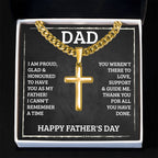Dad - I'm proud - Artisan Cross with Cuban Link Chain - Father's Day Gift