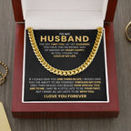 To My Husband - If I could give you one thing in life - Cuban Link Chain Gift from Wife to Husband