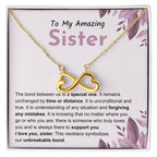 Sentimental Gift for Sister - The bond between us is a special one - Endless Love Necklace