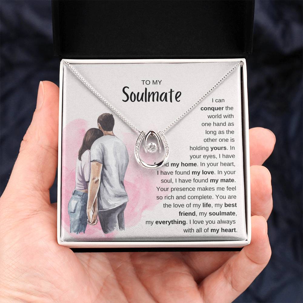 To My Soulmate Necklace - Perfect Gift for Romantic Celebrations & Appreciation Days - Lucky In Love Necklace