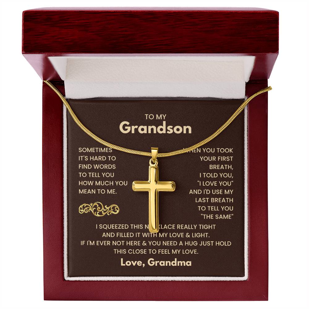 To My Grandson - Just hold this close to feel my love - Grandson Gift from Grandma - Artisan Cross Necklace
