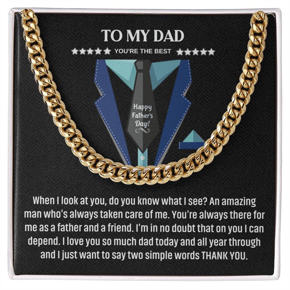 To My Dad - You're The Best - Cuban Link Chain - Father's Day Gift