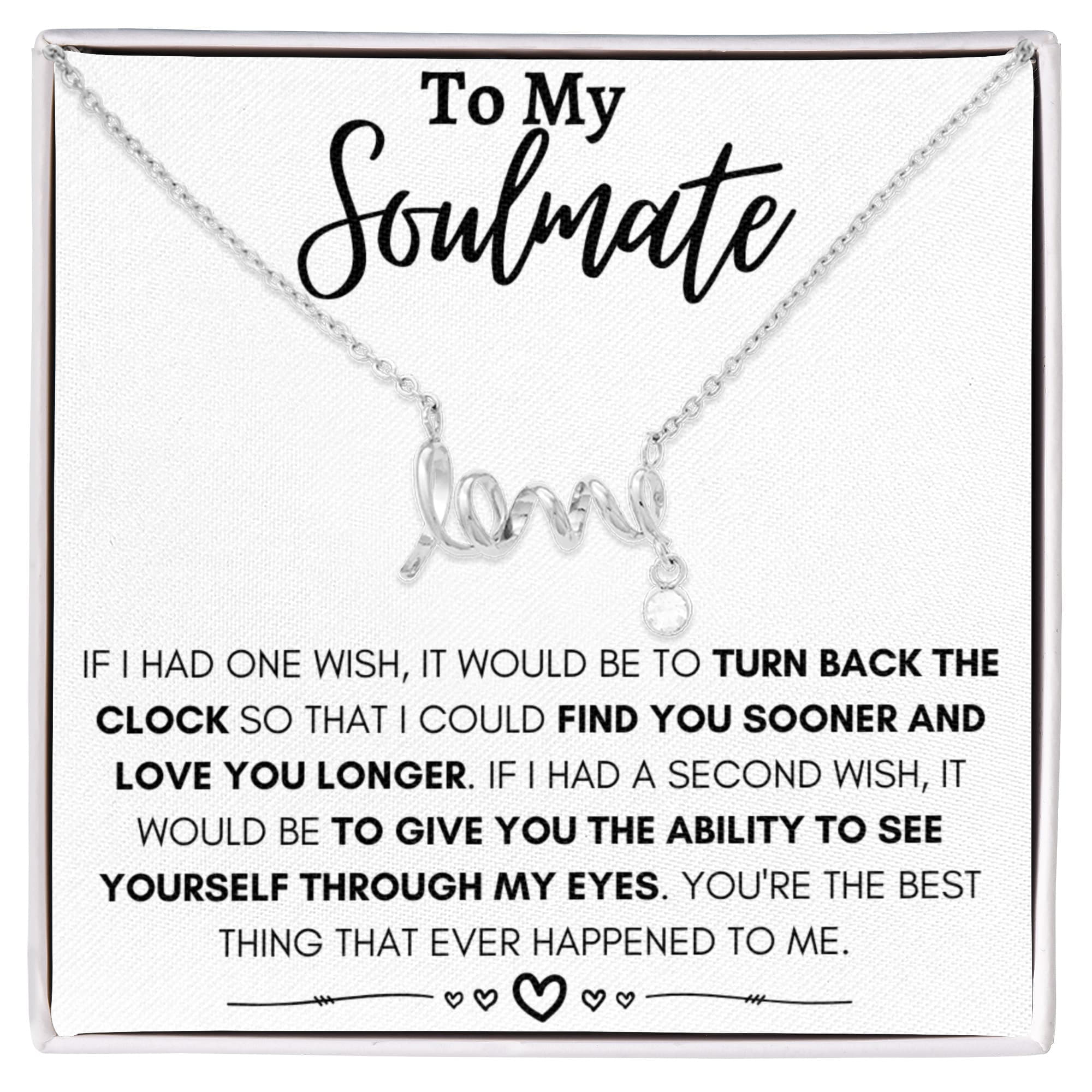 To My Soulmate Necklace - Gift for Celebrating Love on Valentine’s Day & Special Days - Scripted Love Necklace