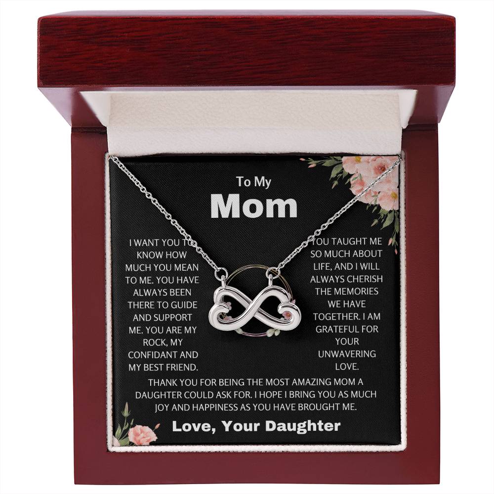 To My Mom - Thank you for being the most amazing mom - Endless Love Necklace - Gift for Mom from Daughter