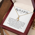 Big Sis & Lil Sis Gift - It's a special bond that spans the years - Gift for Sisters - Alluring Beauty Necklace