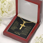 To My Son - As you grow older you will face many challenges in life - Son Gift from Dad - Artisan Cross Necklace
