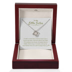 To My Little Sister - A sister is more than a forever friend - Little Sister Gift - Love Knot Necklace