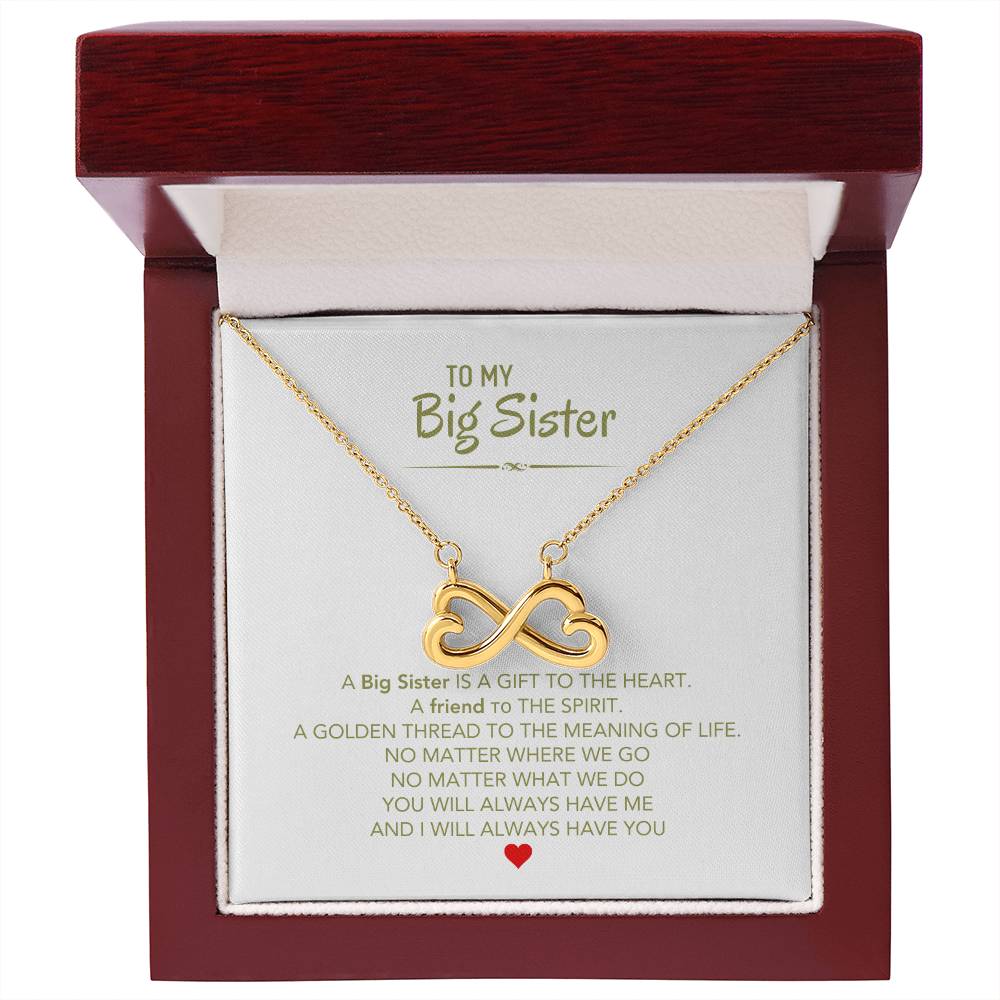 To My Big Sister Necklace - A Big Sister Is A Gift To The Heart - Gift for Big Sister - Endless Love Necklace