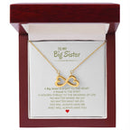 To My Big Sister Necklace - A Big Sister Is A Gift To The Heart - Gift for Big Sister - Endless Love Necklace