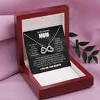 To My Loving Mom - Mom Gift from Daughter - You are my first country - Endless Love Necklace
