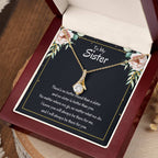 Present for Sister - There's no better friend than a sister - Alluring Beauty Necklace