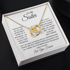 To My Sister - I am so lucky to have your presence - Gift for Sister - Interlocking Hearts Necklace