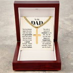 To My Dad Necklace - You've always been the one - Gift for Dad - Artisan Cross with Cuban Link Chain
