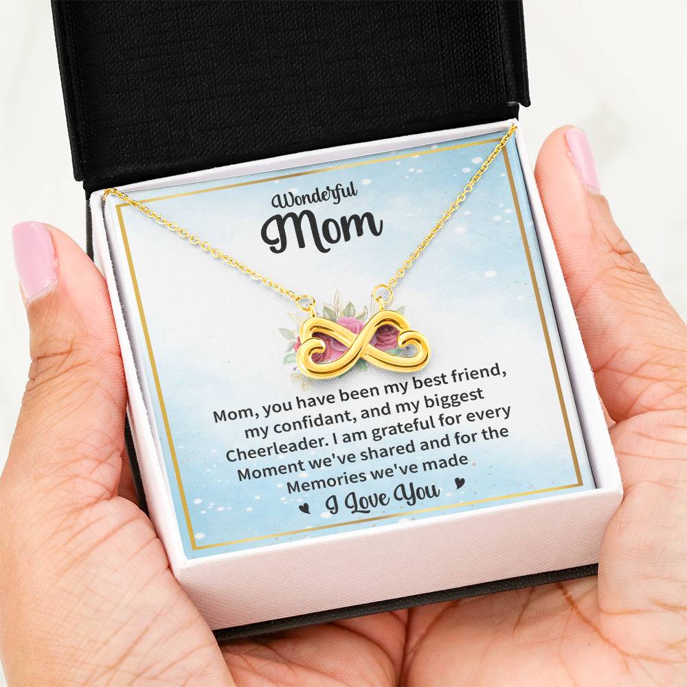 Gift for Mom - You Have Been My Best Friend - Endless Love Necklace
