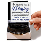 Your life was a blessing - Love You Forever Bracelet for Him