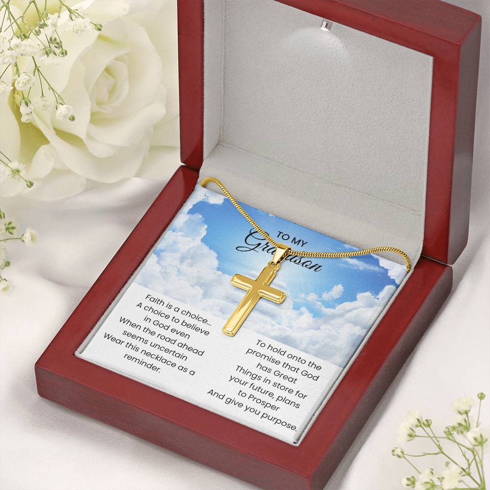 To My Grandson - Faith is a choice - Religious Gift for Grandson - Artisan Cross Necklace