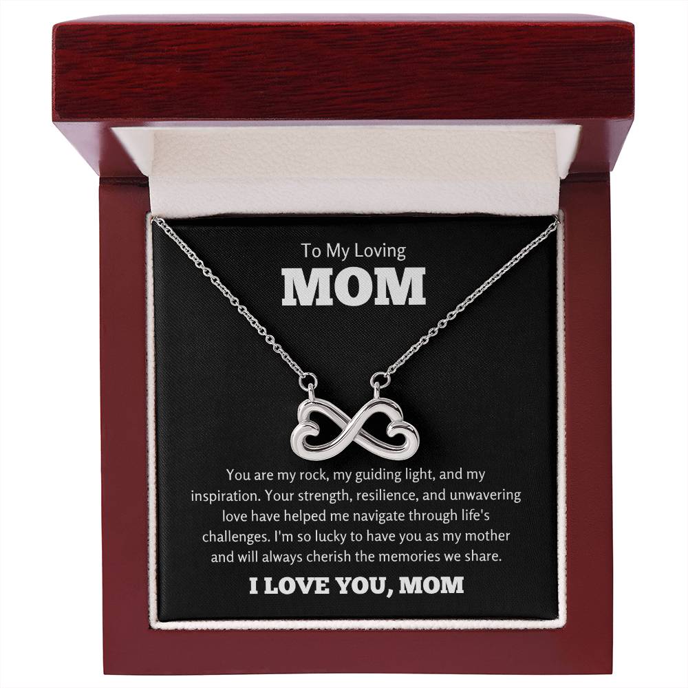 To My Loving Mom Gift - I am so lucky to have you as my mother- Endless Love Necklace