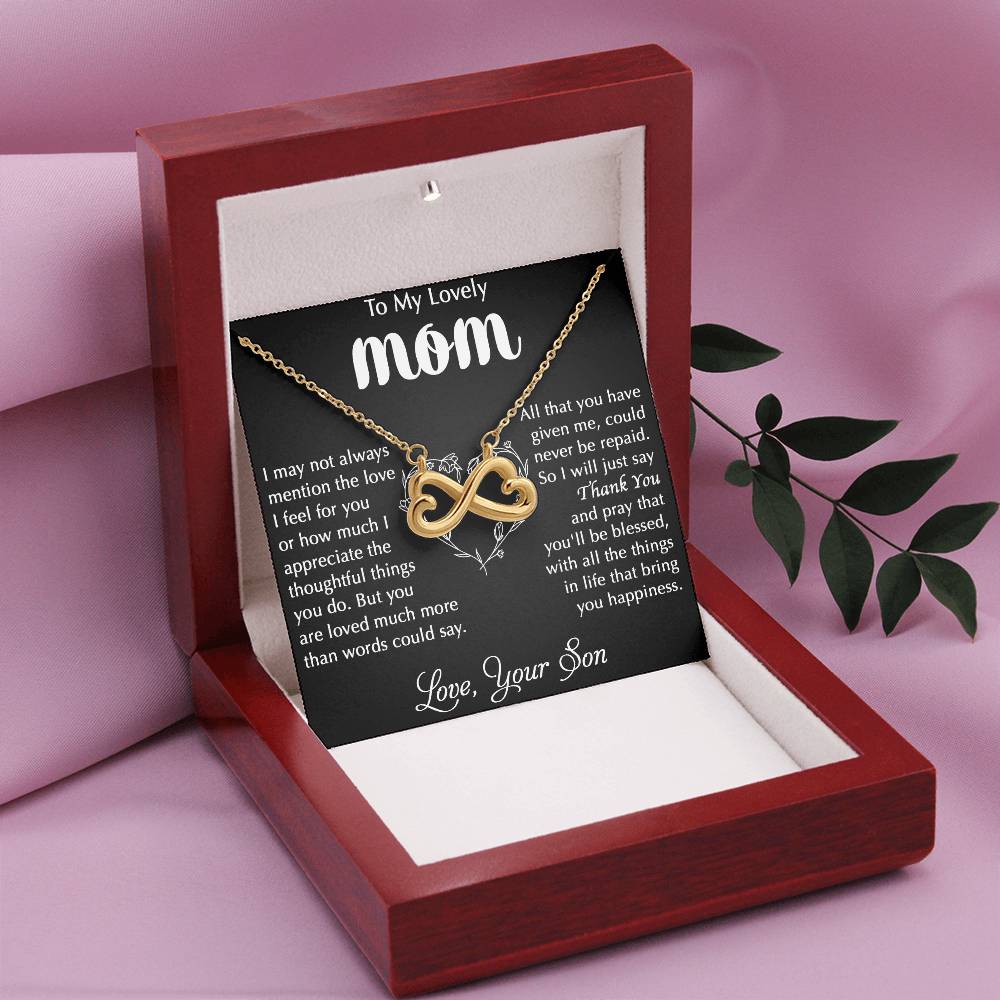To My Lovely Mom - Thank You - Endless Love Necklace - Best Gift For Mom From Son