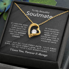 To My Beautiful Soulmate Necklace - Romantic Gift for Her for Christmas & Love Celebrations - Forever Love Necklace