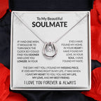 To My Beautiful Soulmate Necklace - Jewelry Gift for Her for Celebrating Romantic Moments - Lucky In Love Necklace