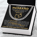 To My Amazing Husband - I Love You, More Than You'll Ever Know - Cuban Link Chain Gift from Wife to Husband