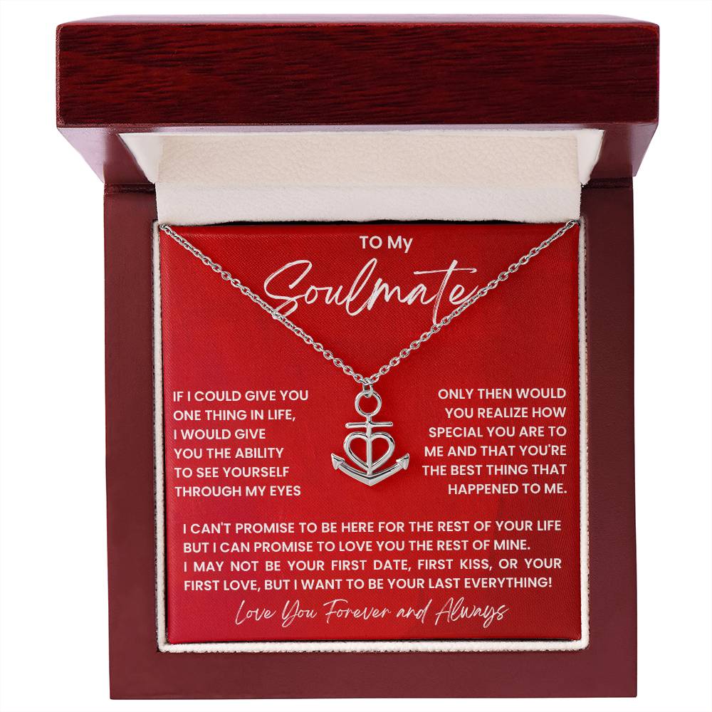 To My Soulmate Necklace - Perfect Gift for Romantic Celebrations & Appreciation Days - Anchor Pendant Necklace