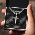 To My Grandson - Always be brave and be strong - Gift for Grandson - Artisan Cross with Cuban Link Chain
