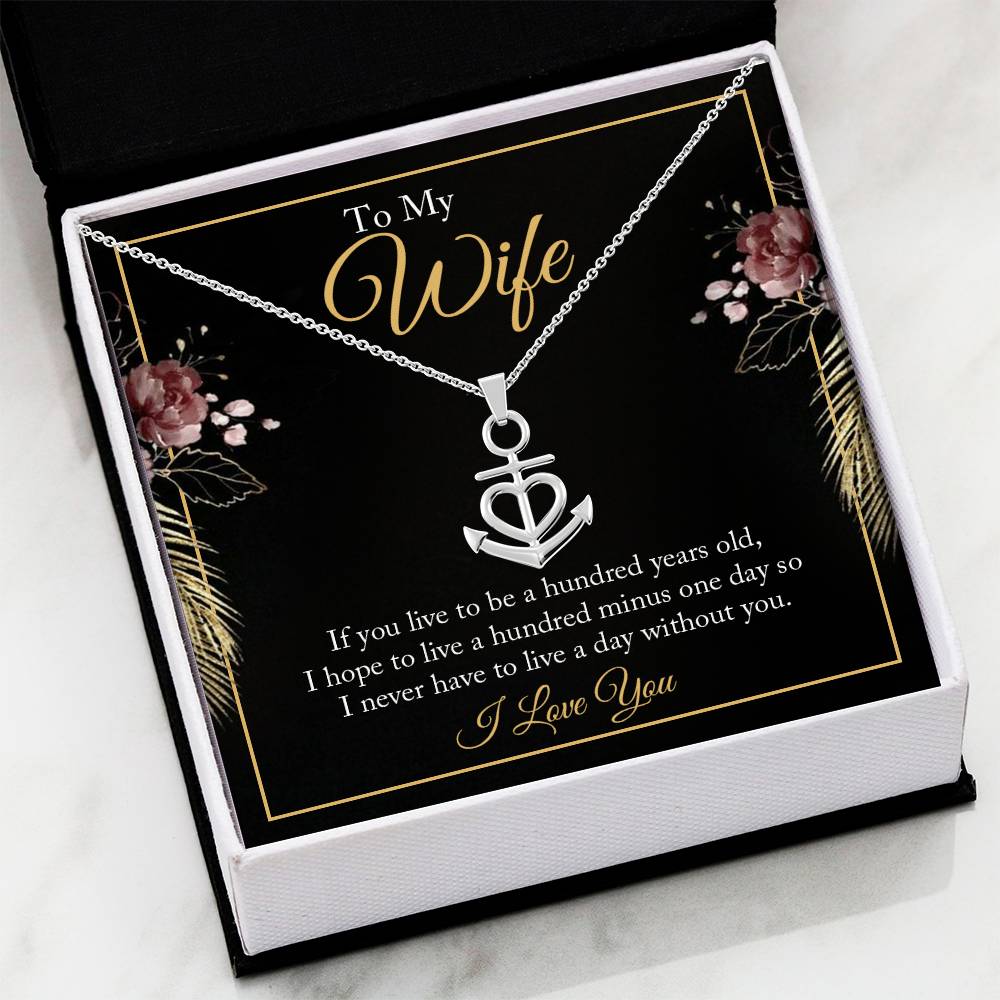 To My Wife Necklace - Emotional Jewelry Gift for Wife from Husband on Birthday, Valentine’s Day & Anniversary Moments - Anchor Pendant Necklace