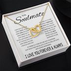 To My Soulmate Necklace - Best Soulmate Gift for Valentine’s Day & Everyday Romance - Interlocking Hearts Necklace