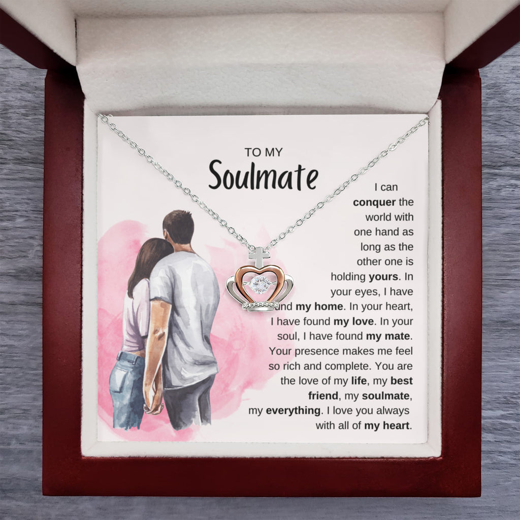 To My Soulmate Necklace - Best Soulmate Gift Idea for Valentine’s Day & Everyday Romance - Crown Pendant Necklace