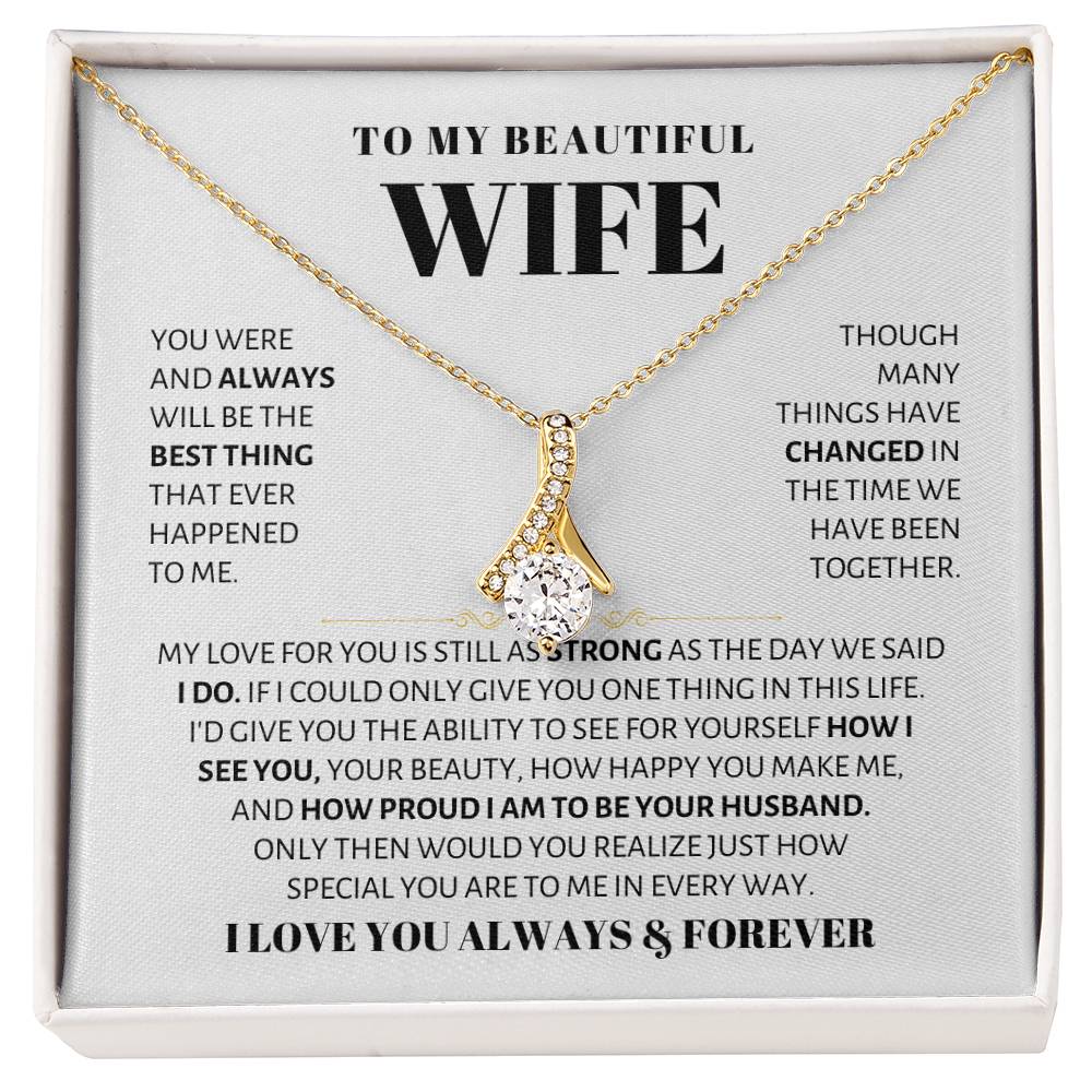 To My Beautiful Wife Necklace - Sweetest Gift for Wife from Husband for Valentine’s Day, Anniversary & Birthday Joy - Alluring Beauty Necklace