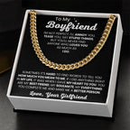 To My Boyfriend - Cuban Link Chain - Girlfriend to Boyfriend Anniversary, Christmas & Birthday Gift