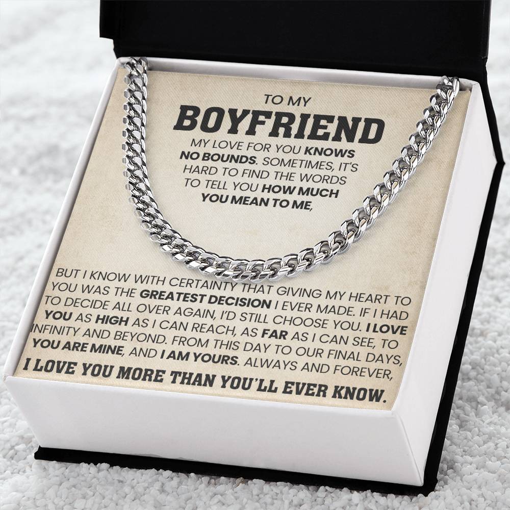 To My Boyfriend - My love for you knows no bounds - Cuban Link Chain from Her
