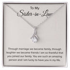 To My Sister In Law - Through Marriage We Become Family - Sister In Law Gift - Alluring Beauty Necklace