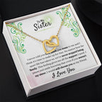Gift for Sister - We have never stopped being family - Interlocking Hearts Necklace
