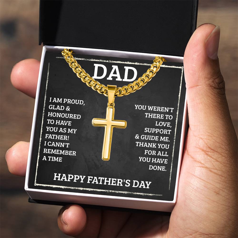 Dad - I'm proud - Artisan Cross with Cuban Link Chain - Father's Day Gift