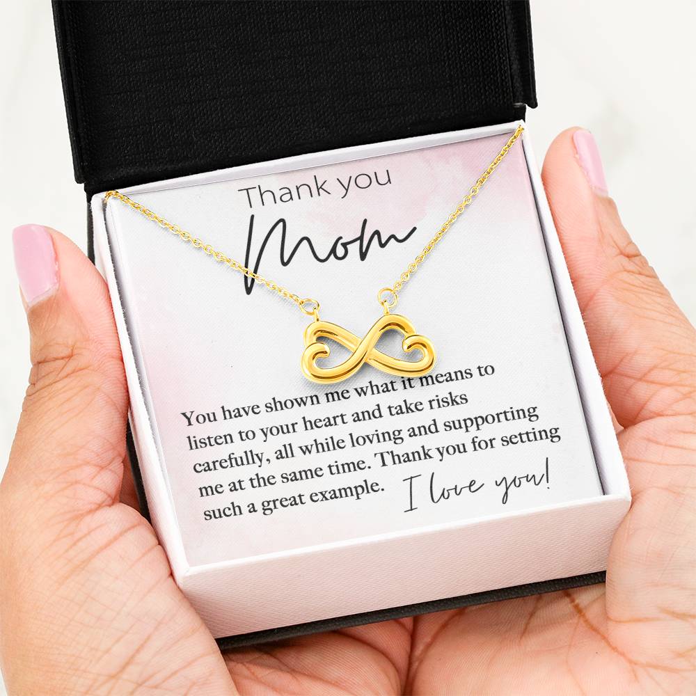 Thank You Mom For Setting Such A Great Example - Endless Love Necklace - Best Gift For Mom