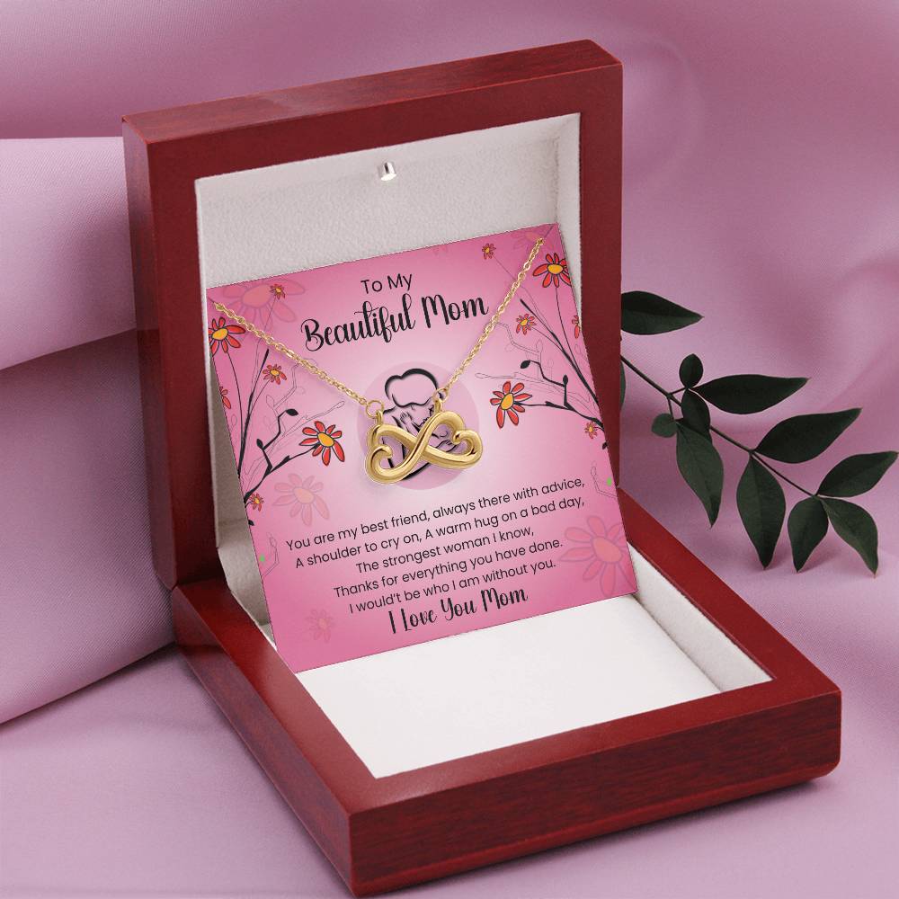 To My Beautiful Mom - You're The Strongest Woman I Know - Endless Love Necklace