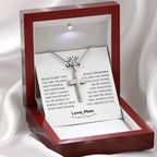 To My Son - Gift for Son from Mom - I will always love you - Artisan Cross Necklace