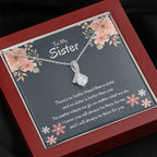 To My Sister - There's no better friend than a sister - Gift for Sister - Alluring Beauty Necklace